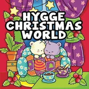 Fluffy Fuzzy Friends in a Hygge Christmas World Bold & Easy Coloring Book: 40+ Cozy Designs For Adults Seniors, Kids & Toddlers (Simple Coloring Books)