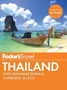 Fodor's Thailand: With Myanmar (Burma), Cambodia & Laos by Fodor's Travel Guides (Paperback) - Used