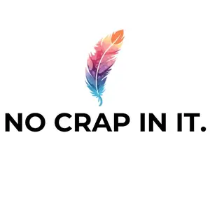 No Crap In It