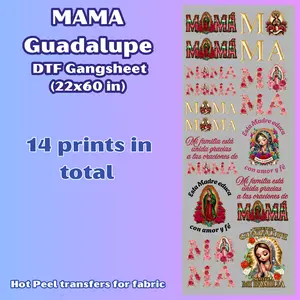 G2 MAMA Guadalupe DTF GangSheet for playera/shirts Mother's Day