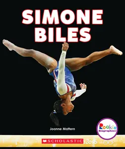 USED-Simone Biles: America's Greatest Gymnast (Rookie Biographies) by Mattern, Joanne (Paperback)