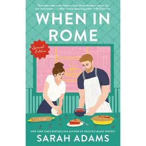 When in Rome: Special Edition -- Sarah Adams - Paperback
