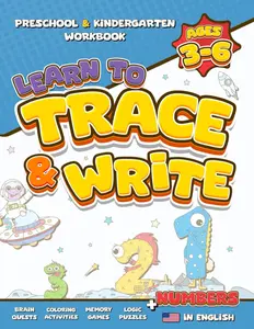 First Learn to Trace and Write Numbers: Kindergarten and Preschool Activities Practice Workbook for Kids Ages 3-6, 123 Tracing Numbers, Brain Quests, ... and Preschoolers: Numbers Handwriting
