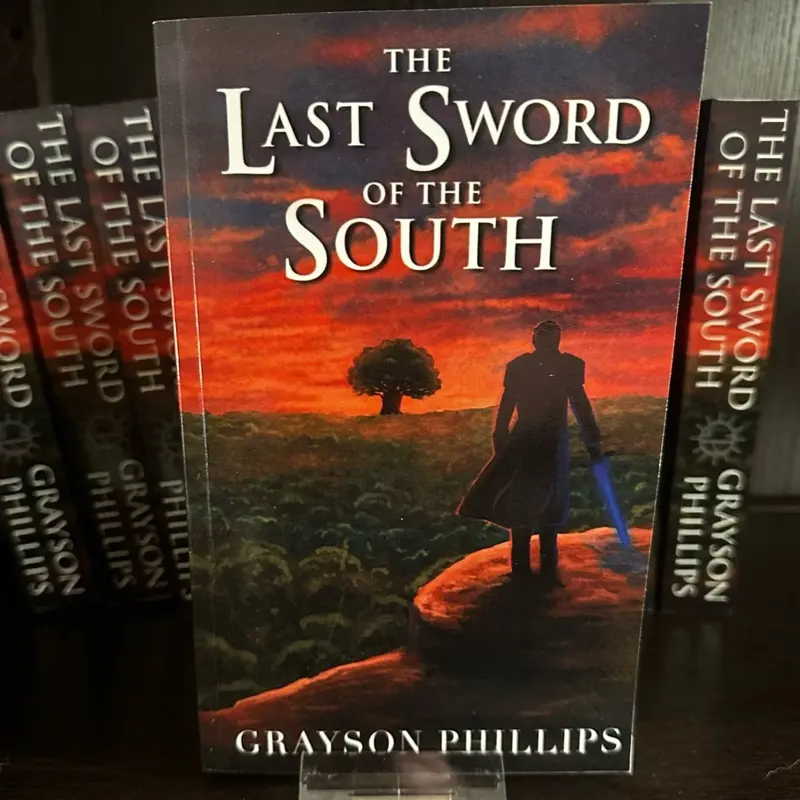 The Last Sword of the South | Signed Paperback