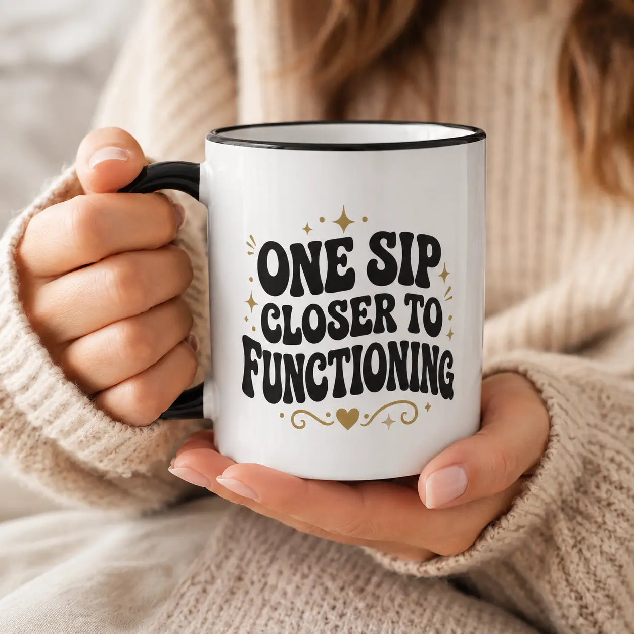 One Sip Closer to Functioning Mug | Accent Rim & Handle