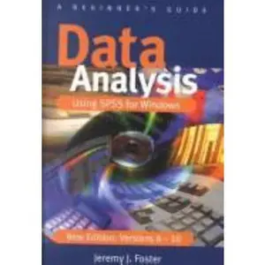 USED-Data Analysis Using SPSS for Windows Versions 8 - 10: A Beginner's Guide by Jeremy J Foster (Paperback)