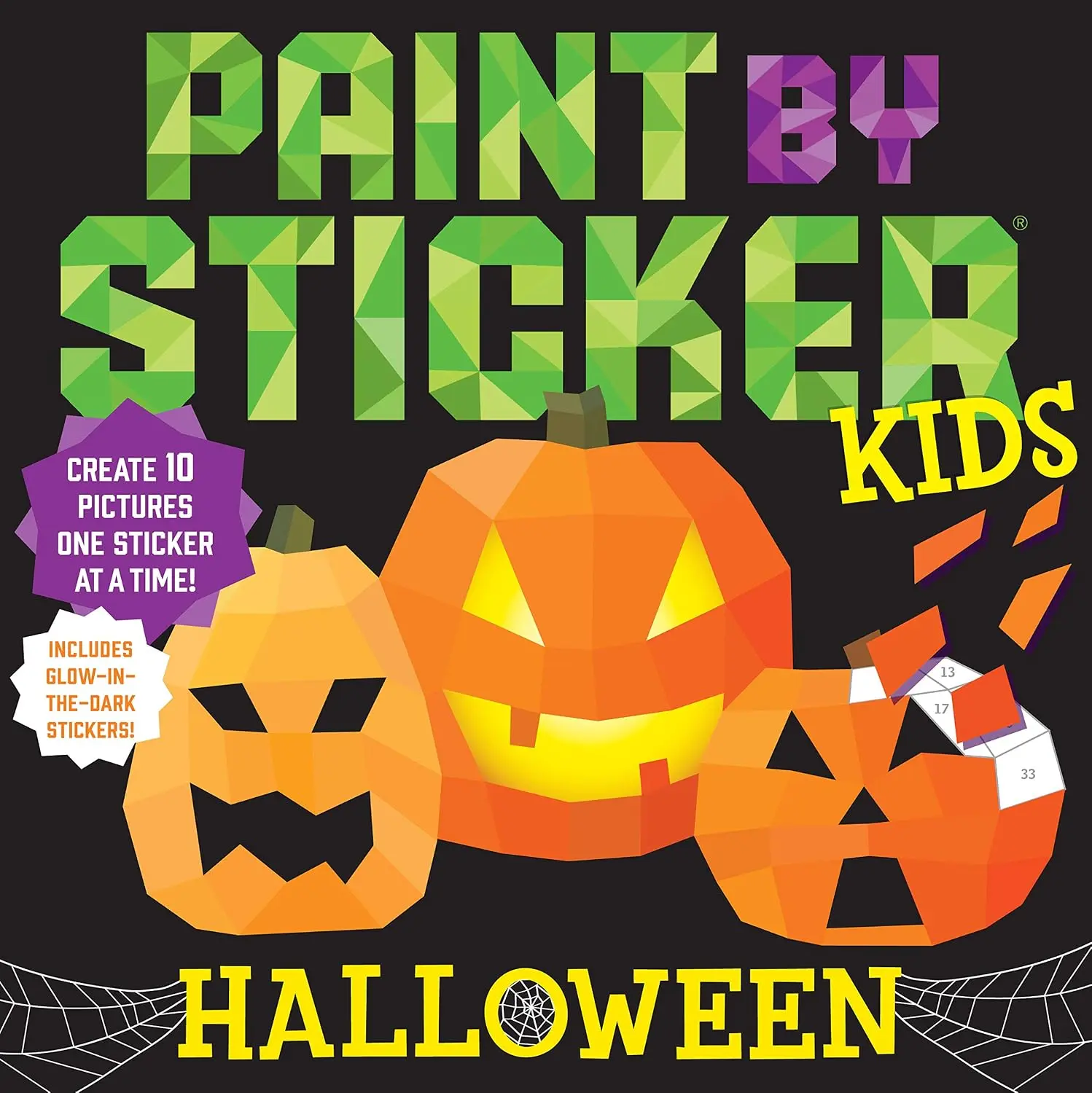 Official Kids' Paint by Sticker Coloring Book - Halloween Themed, 10-Picture Creation Kit, Glow-in-the-Dark Stickers Included