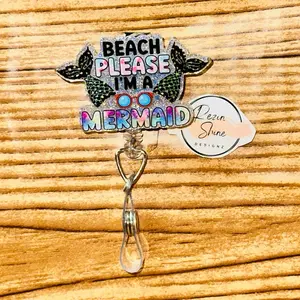 Beach Please I’m A Mermaid Badge Reel