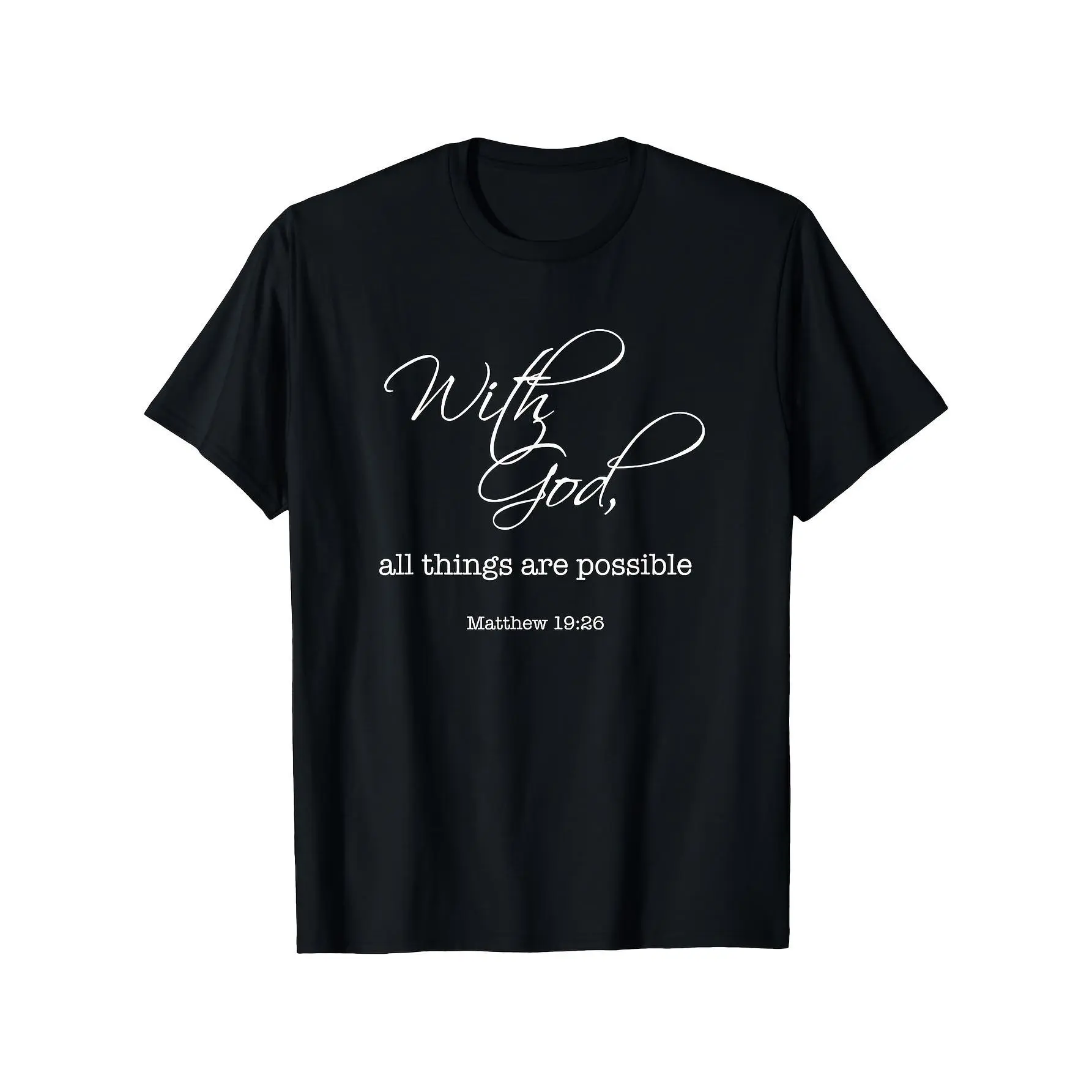 With God All Things Are Possible - Bible Verse T-Shirt, Unisex Cotton Casual Crew Neck Outdoor Short Sleeve T-Shirt, Slightly Elastic, Men's Summer Clothing, Slightly Elastic, 100% Cotton Gift, Unisex, Hot Selling Item1111
