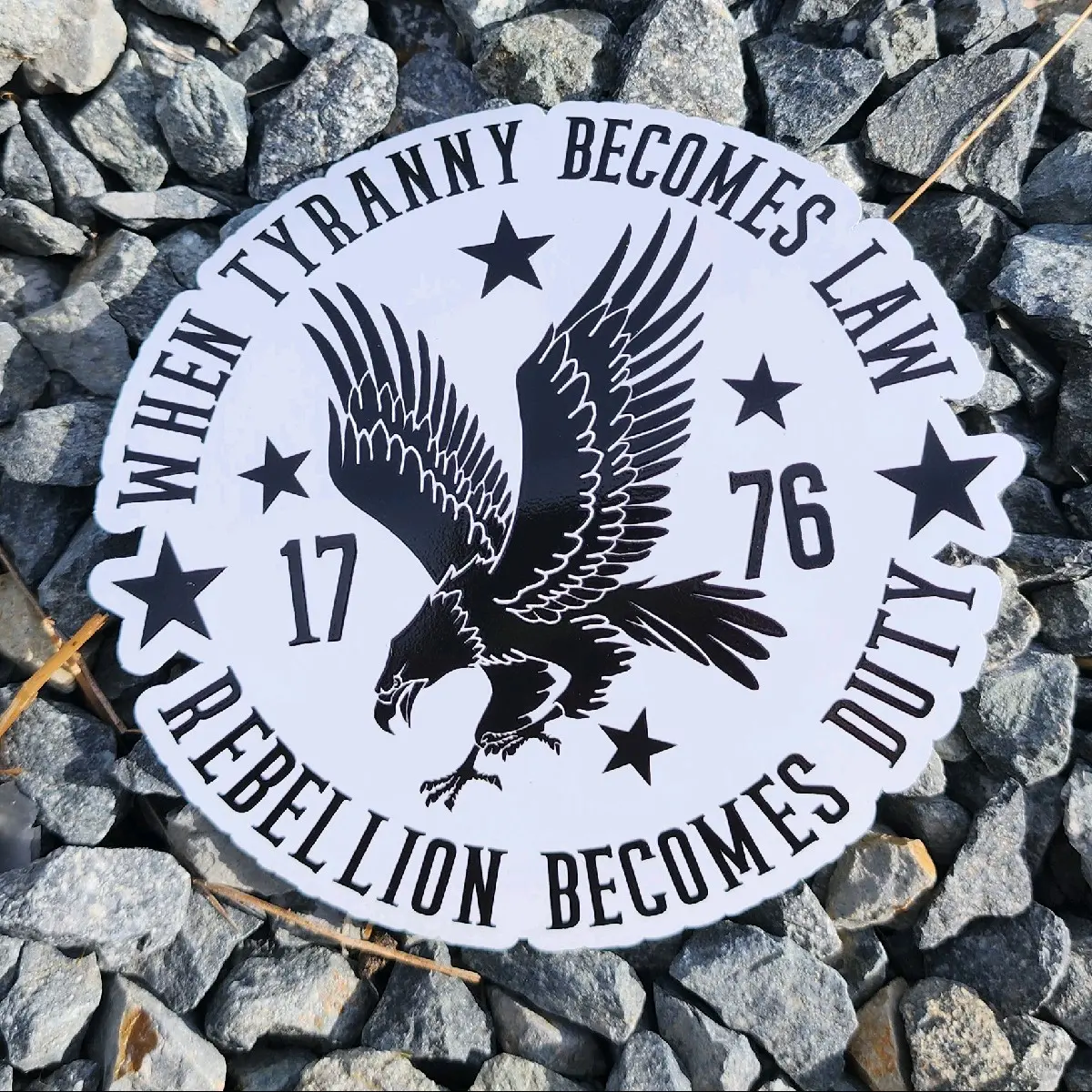 Tyranny Becomes Law, Rebellion Becomes Duty. (2-STICKERS)