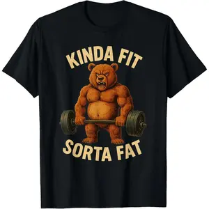 Cotton Kinda Fit Sorta Fat Humorous Gym Bear Weightlifting Workout Tee