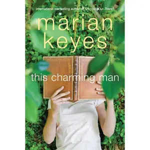 This Charming Man: A Novel by Marian Keyes [Paperback Book]