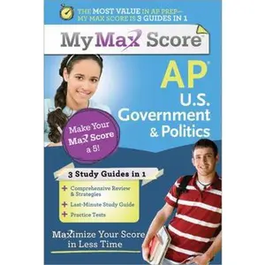 USED-My Max Score AP U.S. Government & Politics: Maximize Your Score in Less Time by Franz, del (Paperback)