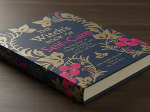The Witch's Book of Self-Care: Magical Ways to Pamper, Soothe, and Care for Your Body and Spirit