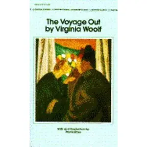 USED-Voyage Out, The by Virginia Woolf (Unknown)