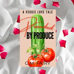 Pounded by Produce - Signed by Author