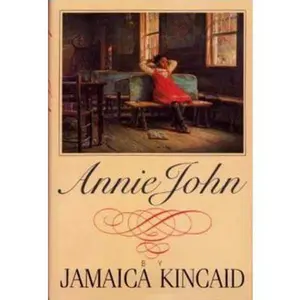 USED-Annie John by Jamaica Kincaid (Hardcover)