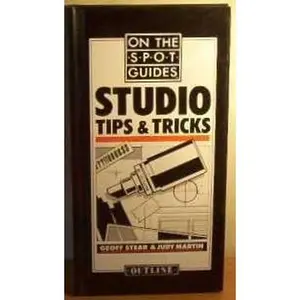 USED-Studio Tips and Tricks (On the Spot Guides (Nippen)) by Outline Press (Hardcover)