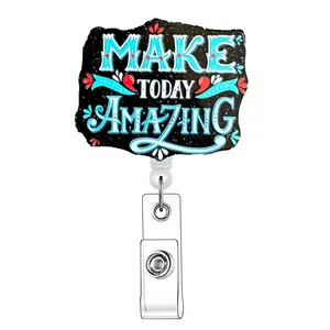 Make Today Amazing Letter Pattern Retractable Badge Reel, 1 Count Acrylic Id Holder Clip for Nurses, Doctors, Students & Office Staff