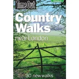 USED-Time Out Country Walks Near London, Volume 2: 30 New Walks (Time Out Guides) by Time Out (Paperback)
