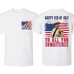 Happy 4th Of July To All You Sumbitches Shirt, Smokey And The Bandit Movie T-Shirt, Classic Movie Quote Tee, Funny Show Fireworks T-Shirt for Independence Day, MADE IN USA