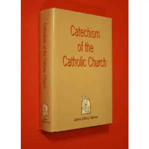 USED-Catechism of the Catholic Church by Catholic Church (Hardcover)