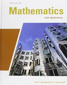 USED-Mathematics with Applications plus MyMathLab/MyStatLab Student Access Code Card (10th Edition) by Margaret L. Lial (Hardcover)