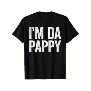I Am Da Pappy Women's T-Shirt- Casual Fit Casual T-shirt, Featuring a Bold White Print, Machine Washable, Available in Various Sizes, Black- the Perfect Father's Day Gift
