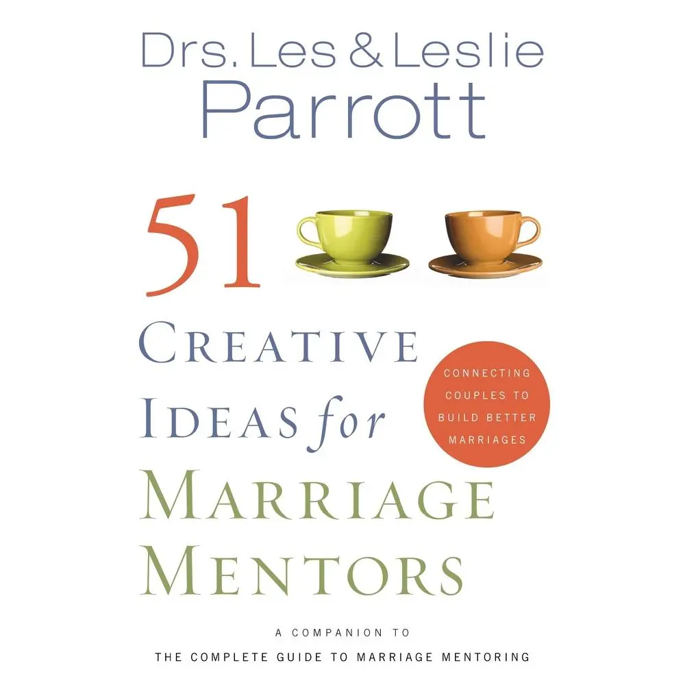 USED Book - 51 Creative Ideas for Marriage Mentors: Connecting Couples to Build Better Marriages by Parrott, Les And Leslie (Paperback) - english