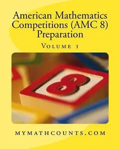 USED Book - American Mathematics Competitions (AMC 8) Preparation (Volume 1) by Chen, Jane (Paperback) - english