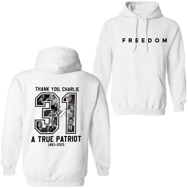 Freedom Charlie Kirk 2025 Unisex 2 Sided Hoodie, True Patriot Tee, Rest In Peace Charlie Kirk, Thank you Charlie Casual Cotton Top Gifts For Women And For Men, Full Colors