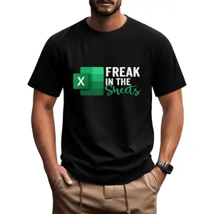 100% Cotton Freak In The Sheets, Accountant Funny Spreadsheet Excel T-Shirt