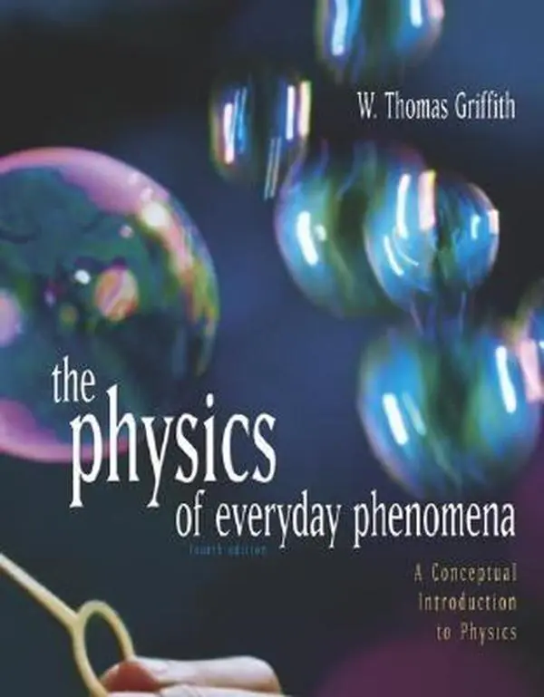 USED-Physics of Everyday Phenomena with Online Learning Center Passcode Card by W. Thomas Griffith (Hardcover)