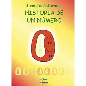 USED-Historia de un Número (Historias De... / Stories ...) (Spanish Edition) by Juan José Jurado (Paperback)