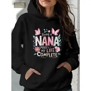 1pc Women'S Casual Cotton Blend Hoodie with "Being a Nana Makes My Life Complete" Butterfly Graphic - Long Sleeve Pullover with Kangaroo Pocket for All Seasons