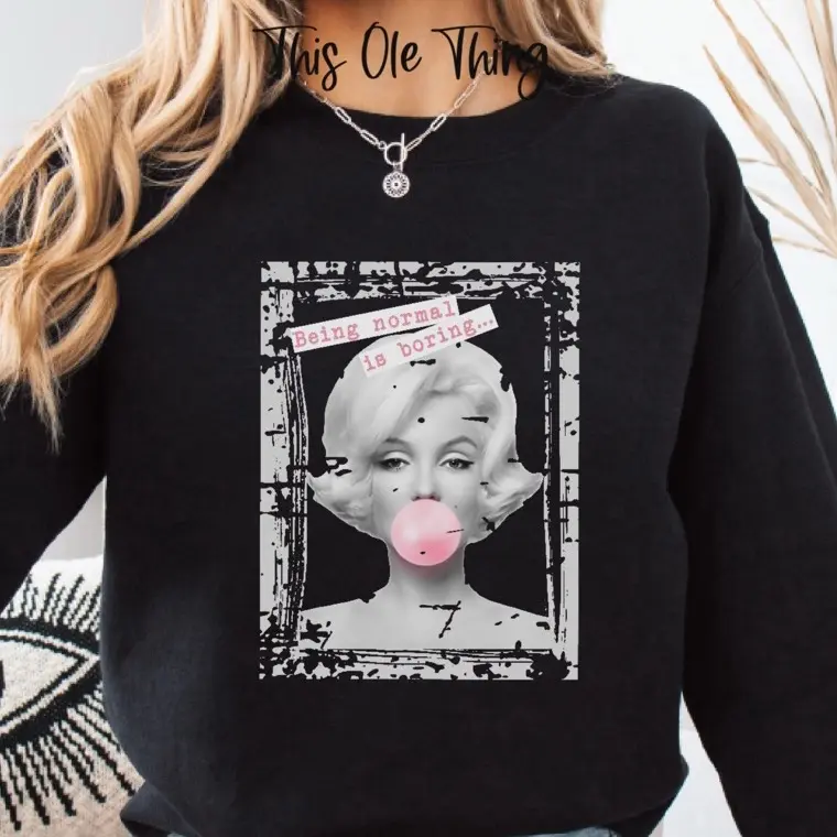 Vintage Glam sweatshirt Women's Top - Black Graphic crew "Being Normal is Boring" Text - Womenswear womens hoodie women s Casual Chic