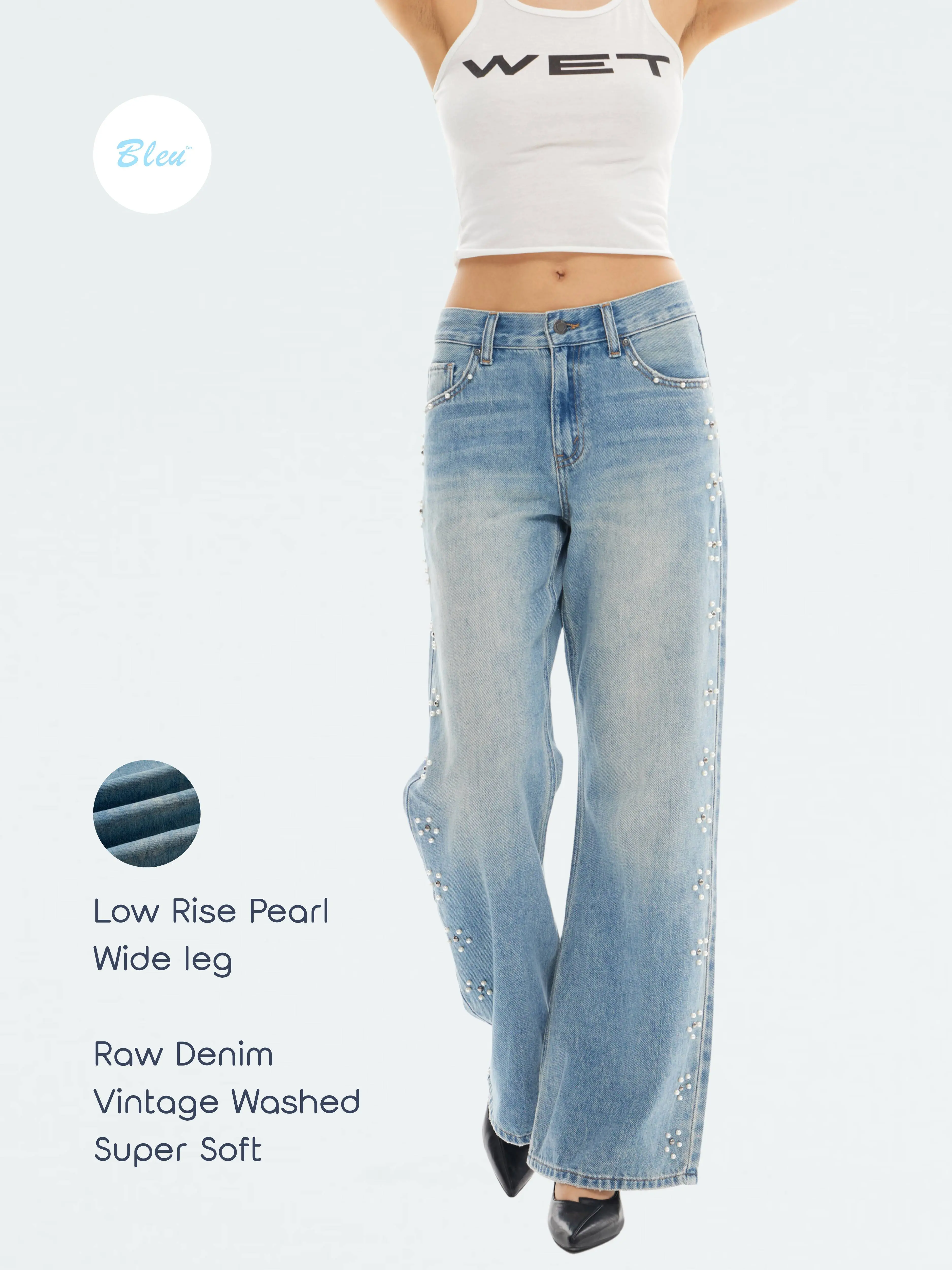 【BTTW010】 Low Rise Pearl Wide Leg Jeans — Vintage Washed Super Soft Raw Denim