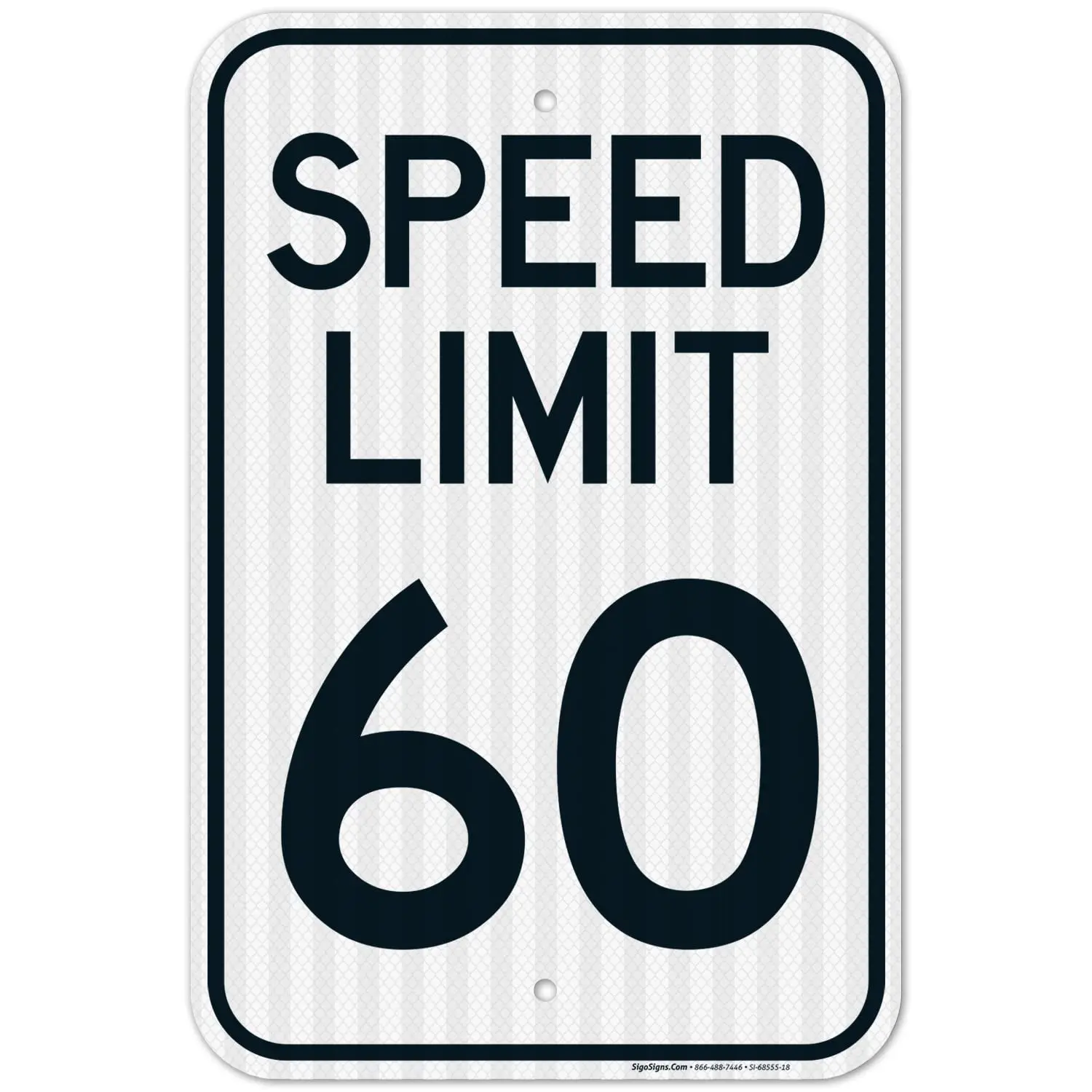 Sigo Signs 60 Mph Speed Limit Decor Sign, 12x8 In, Rust-Free .063 Aluminum, Fade-Resistant, Made in USA