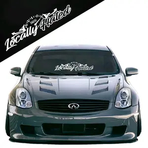 JDM Locally Hated  Windshield Decal- Vehicle Decorative | JDM Window Vinyl banner |25" X 5"