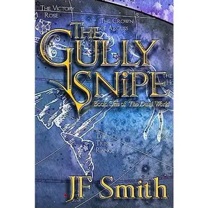USED-The Gully Snipe by Smith, Jf (Paperback)