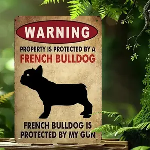 French Bulldog-Sign, 1 Count Warning Sign, Wall Decor for Bars, Garages, Homes, Cafes & Restaurants, Ideal for Holidays, Christmas, Thanksgiving Gifts, Vintage Garage Signs
