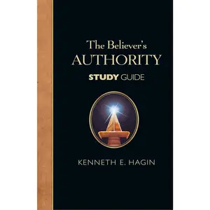 Believers Authority Study Guide