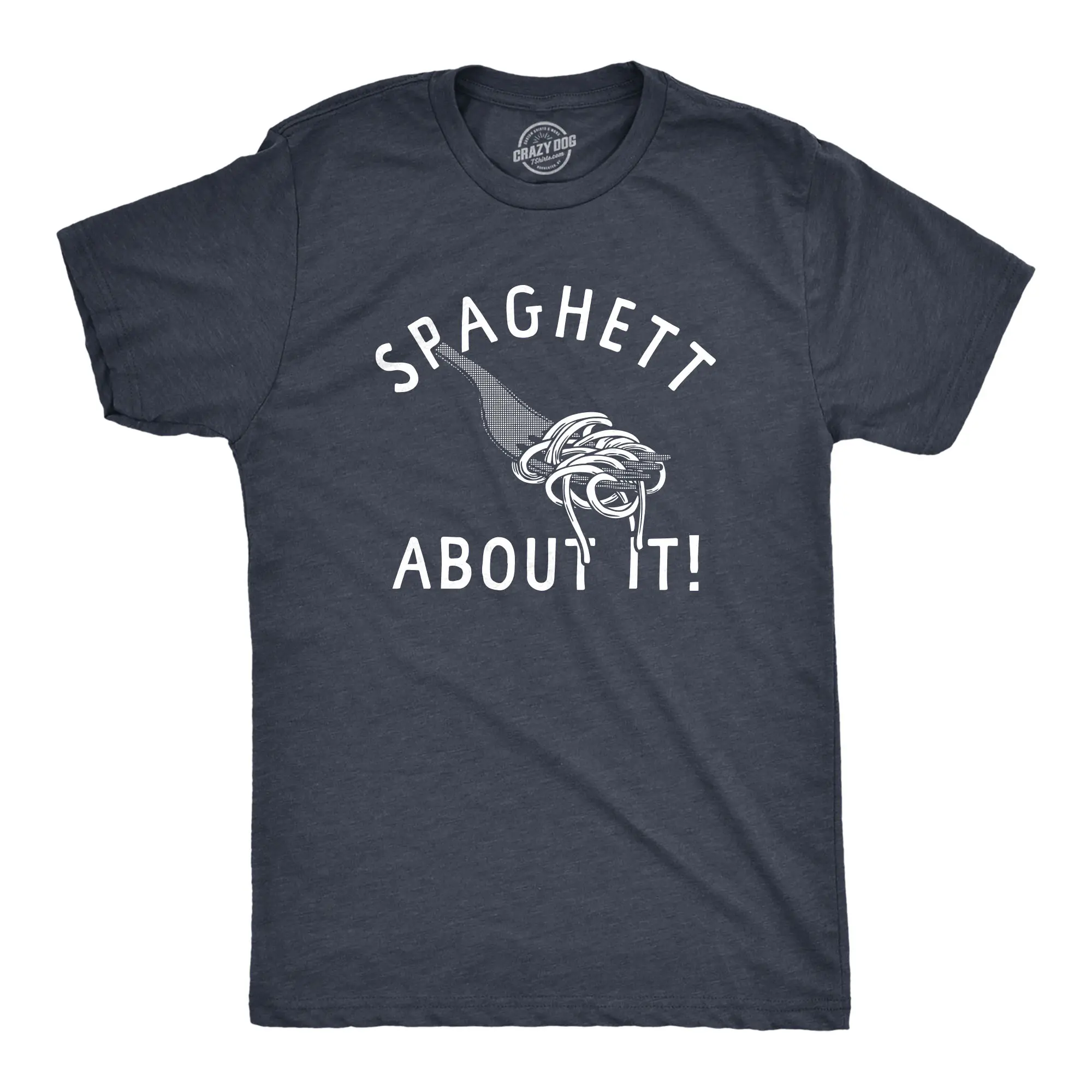 Mens Spaghett About It T Shirt Funny Italian Pasta Lovers Joke Tee for Guys Mens Funny T Shirts Cool Vintage Fashion T-Shirt Gift Classic Menswear Sarcastic Apparel for Men Funny Food Short Sleeve Novelty Tees Navy -