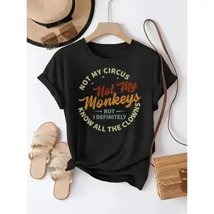 Women'S Not My Circus, Not My Monkeys Graphic T-Shirt - Soft, Light Beige-Friendly, Casual & Sporty Round Neck Short Sleeve Top, Versatile All-Season Tee with Bold Orange Lettering, Ladies T Shirts