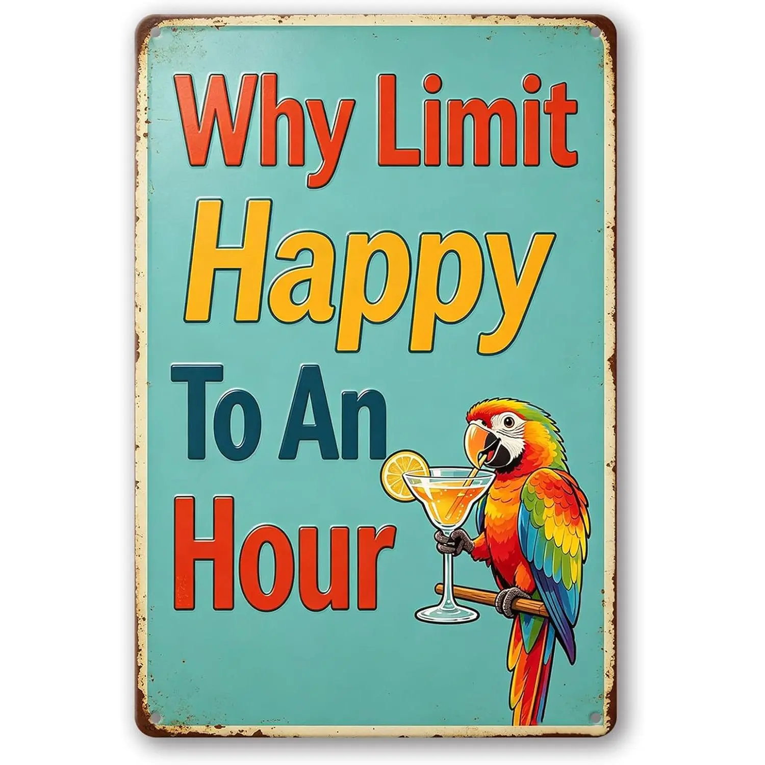 Retro Parrot Cocktail Funny Bar Decor, Happy Hour Tin Plaque, Vintage Metal Sign,Home Bar, Pub,Aluminum Wall Art for Tiki Bar, Patio,  Drinking Quote Aluminum Sign 8x12inch