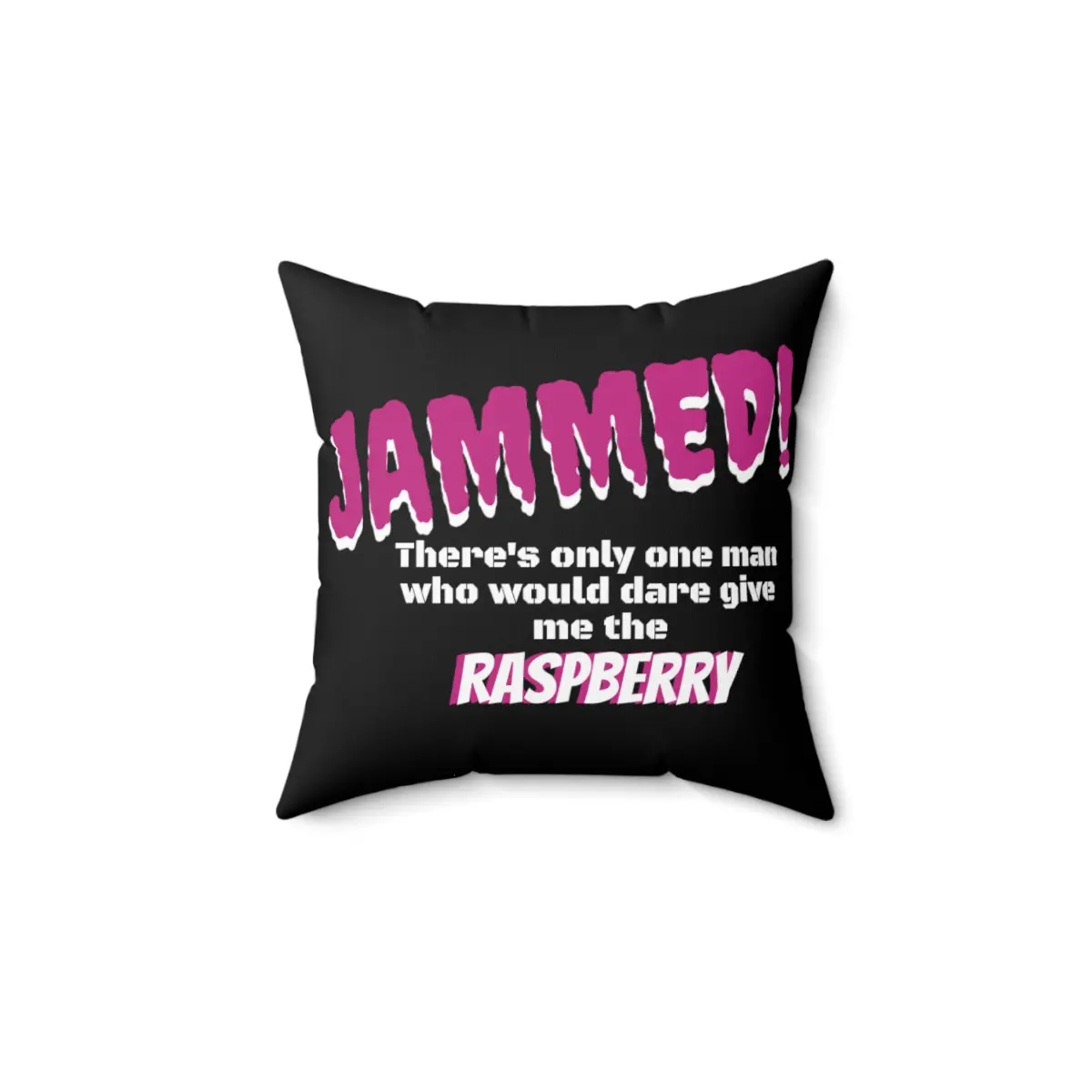 Spun Polyester Square Pillow Spaceballs the Throw Pillow Movie Quote ~ Jammed!