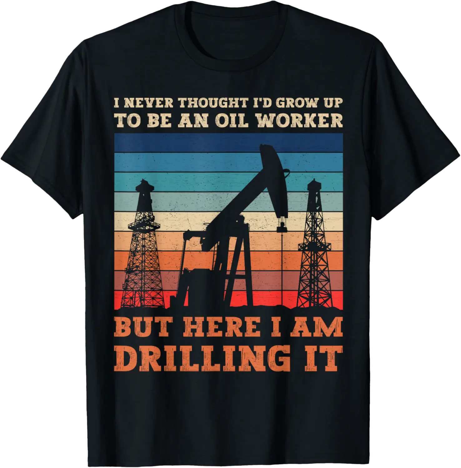 Oilrig Oilfield Worker Dad Oilman Drilling Oil Rig Old man T-Shirt - Codyweav Shop 36B09VZMZJN8