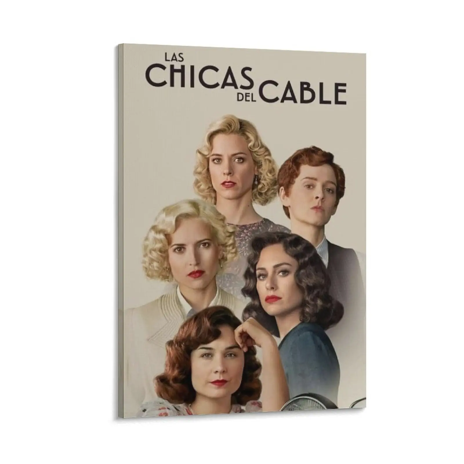 Las Chicas Del Cable Tv Series Poster 3 Canvas Poster Bedroom Decor Sports Landscape Office Room Decor Gift Frames Ornaments