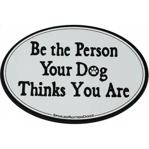 Spoiled Rotten Dogz "DOG TAXI" Car Magnet - Weatherproof & Removable Magnetic Vehicle Decal for Dog Lovers Be The Person