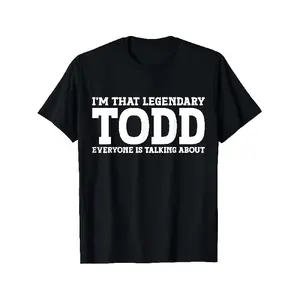 Men's Plus Size Comfy Basic Short Sleeve Menswear T-Shirt - Soft Breathable Cotton, Funny "I'm That Legendary Todd" Print, Casual Round Neck, Black & White Design